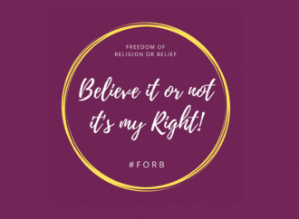 Calls on People of all Faiths and None to Declare: “Believe it or not, it’s my Right!”