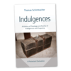 INDULGENCIES