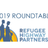 Invitation | Refugee Highway Partnership Roundtable 2019