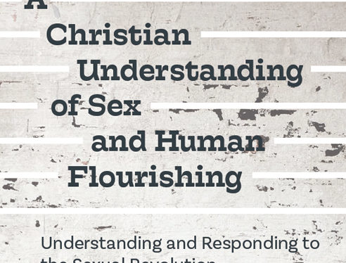A Christian Understanding of Sex & Human Flourishing