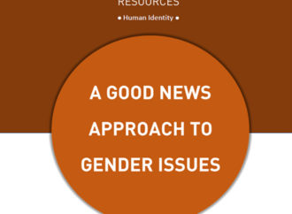 A GOOD NEWS APPROACH TO GENDER ISSUES