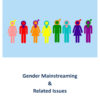GENDER MAINSTREAMING