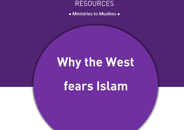 Why the West fears Islam