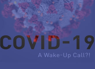 COVID-19 – Ein Weckruf?!