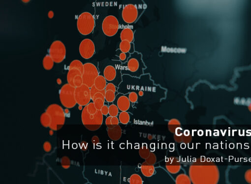 Coronavirus: How is it changing our nations?