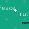 Peace and Truth