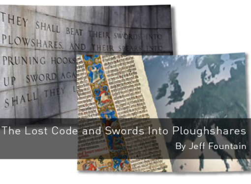 The Lost Code and Swords Into Ploughshares