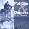 Politics & Democracy