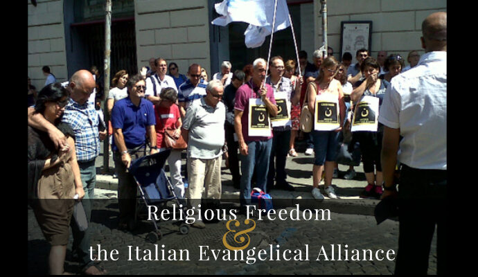 Religious Freedom and the Italian Evangelical Alliance