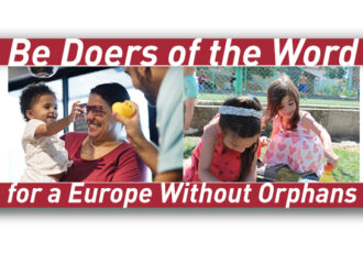Be Doers of the Word – for a Europe Without Orphans