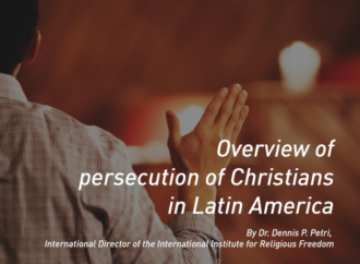 Overview of persecution of Christians in Latin America