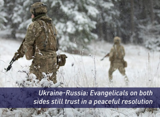 Ukraine-Russia: Evangelicals on both sides still trust in a peaceful resolution