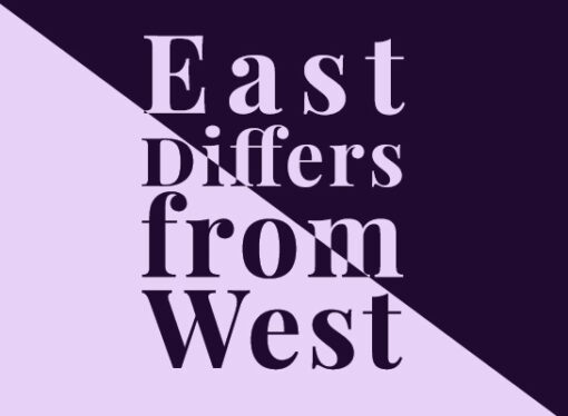 East differs from West