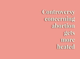 Controversy concerning abortion gets more heated