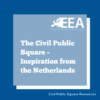 The Civil Public Square – Inspiration from the Netherlands