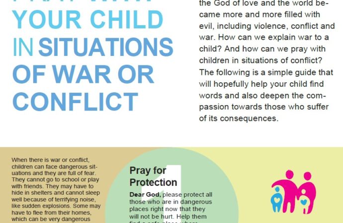 HOW TO PRAY WITH YOUR CHILD IN SITUATIONS OF WAR OR CONFLICT