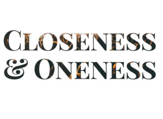 CLOSENESS & ONENESS