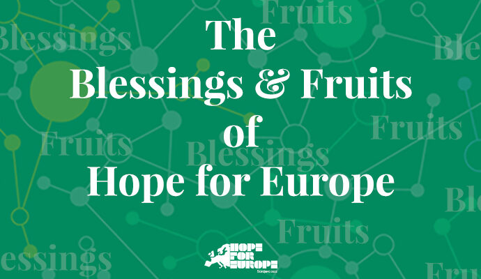 The Blessings and Fruits of Hope for Europe