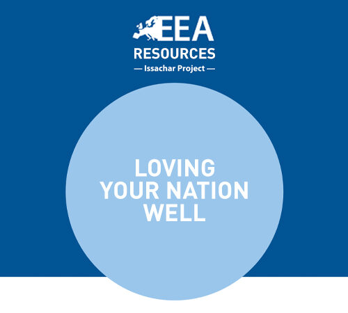 LOVING OUR NATION WELL: A RESOURCE FOR CHRISTIANS AND CHURCHES