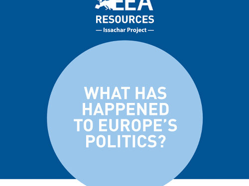 WHAT HAS HAPPENED TO EUROPE’S POLITICS?