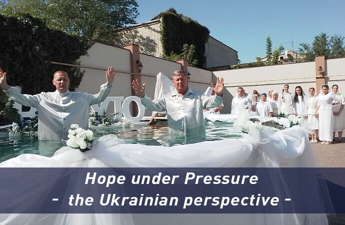 Hope under Pressure – the Ukrainian perspective