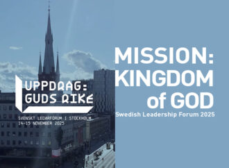 Mission: Kingdom of God – Swedish Leadership Forum 2025