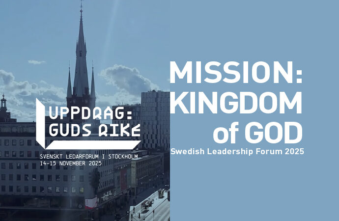 Mission: Kingdom of God – Swedish Leadership Forum 2025